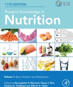 Present Knowledge in Nutrition - 11th Edition