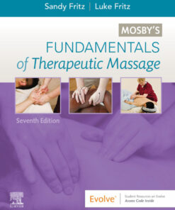 Mosby's Fundamentals of Therapeutic Massage - 7th Edition
