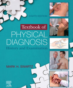 Textbook of Physical Diagnosis - 8th Edition