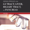 Odze and Goldblum Surgical Pathology of the GI Tract, Liver, Biliary Tract and Pancreas - 4th Edition