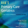 Ham's Primary Care Geriatrics - 7th Edition