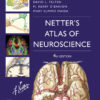 Netter's Atlas of Neuroscience - 4th Edition