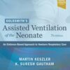 Goldsmith’s Assisted Ventilation of the Neonate - 7th Edition