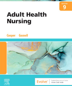 Adult Health Nursing - 9th Edition