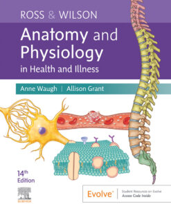 Ross & Wilson Anatomy and Physiology in Health and Illness - 14th Edition