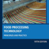 Food Processing Technology - 5th Edition