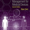 Safety Risk Management for Medical Devices - 2nd Edition