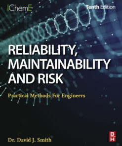 Reliability, Maintainability and Risk - 10th Edition