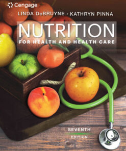 Nutrition for Health and Health Care - 7th Edition