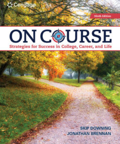 On Course: Strategies for Creating Success in College, Career, and Life - 9th Edition