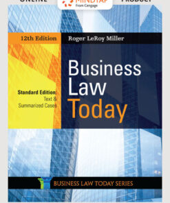Business Law Today, Standard: Text & Summarized Cases - 12th Edition