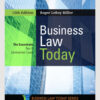 Business Law Today, The Essentials: Text and Summarized Cases - 12th Edition
