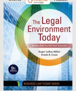 The Legal Environment Today - Summarized Case Edition - 9th Edition