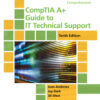 CompTIA A+ Guide to IT Technical Support - 10th Edition
