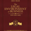 The Legal Environment of Business: Text and Cases - 11th Edition