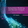 Spreadsheet Modeling and Decision Analysis: A Practical Introduction to Business Analytics - 9th Edition