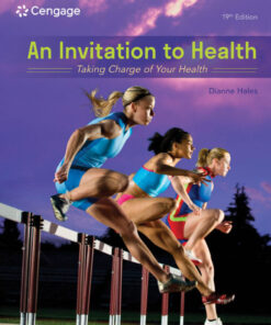 An Invitation to Health: Taking Charge of Your Health - 19th Edition