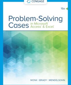 Problem Solving Cases in MS Access & Excel - 16th Edition