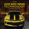 Auto Body Repair Technology - 7th Edition