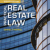 Practical Real Estate Law - 8th Edition