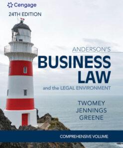Anderson's Business Law & The Legal Environment, Comprehensive Volume - 24th Edition