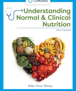 Understanding Normal and Clinical Nutrition - 12th Edition