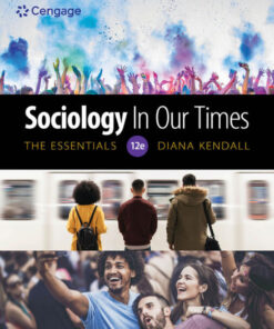Sociology in Our Times: The Essentials - 12th Edition