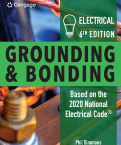 Electrical Grounding and Bonding - 6th Edition