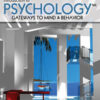 Introduction to Psychology: Gateways to Mind and Behavior - 16th Edition