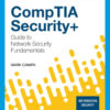 CompTIA Security+ Guide to Network Security Fundamentals - 7th Edition