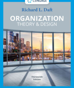 Organization Theory & Design - 13th Edition