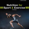 Nutrition for Sport and Exercise - 5th Edition