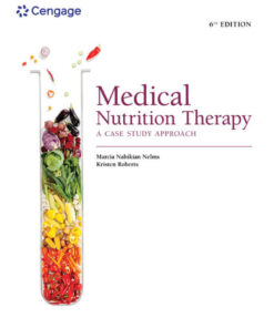 Medical Nutrition Therapy: A Case Study Approach - 6th Edition