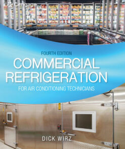 Commercial Refrigeration for Air Conditioning Technicians - 4th Edition