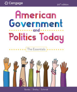 American Government and Politics Today: The Essentials - 20th Edition