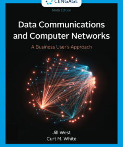Data Communication and Computer Networks: A Business User's Approach - 9th Edition