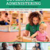 Developing and Administering an Early Childhood Education Program - 10th Edition