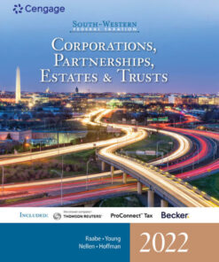 South-Western Federal Taxation 2022: Corporations, Partnerships, Estates and Trusts - 45th Edition