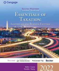 South-Western Federal Taxation 2022: Essentials of Taxation: Individuals and Business Entities - 25th Edition