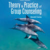 Theory and Practice of Group Counseling - 10th Edition