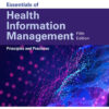 Essentials of Health Information Management: Principles and Practices - 5th Edition