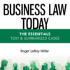 Business Law Today, The Essentials: Text and Summarized Cases - 13th Edition
