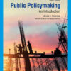 Public Policymaking - 9th Edition