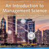 An Introduction to Management Science: Quantitative Approaches to Decision Making - 16th Edition