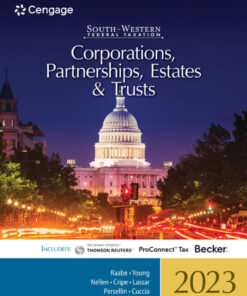 South-Western Federal Taxation 2023: Corporations, Partnerships, Estates and Trusts - 46th Edition