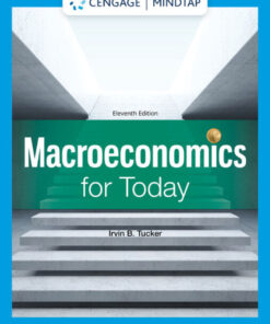 Macroeconomics for Today - 11th Edition