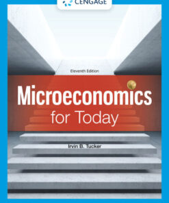 Microeconomics for Today - 11th Edition