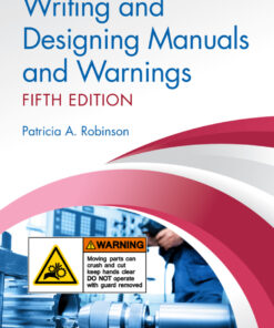 Writing and Designing Manuals and Warnings - 5th Edition