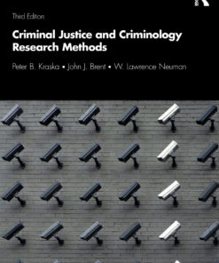 Criminal Justice and Criminology Research Methods - 3rd Edition