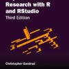 Reproducible Research with R and RStudio - 3rd Edition
